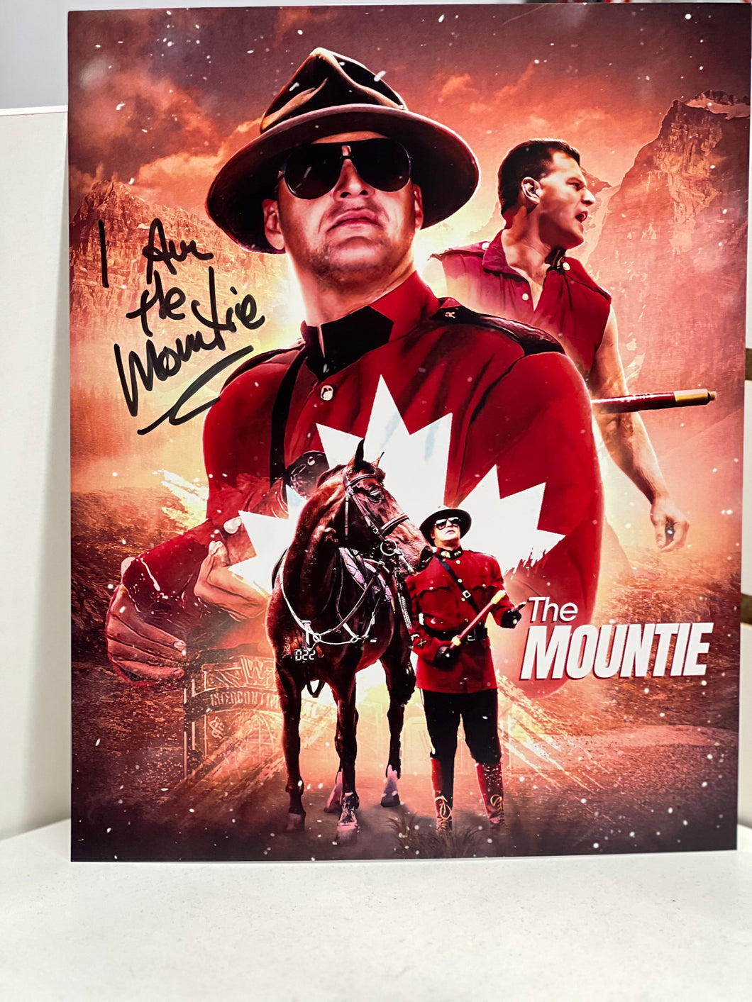 The Mountie Autographed w/ Toploader 8x10